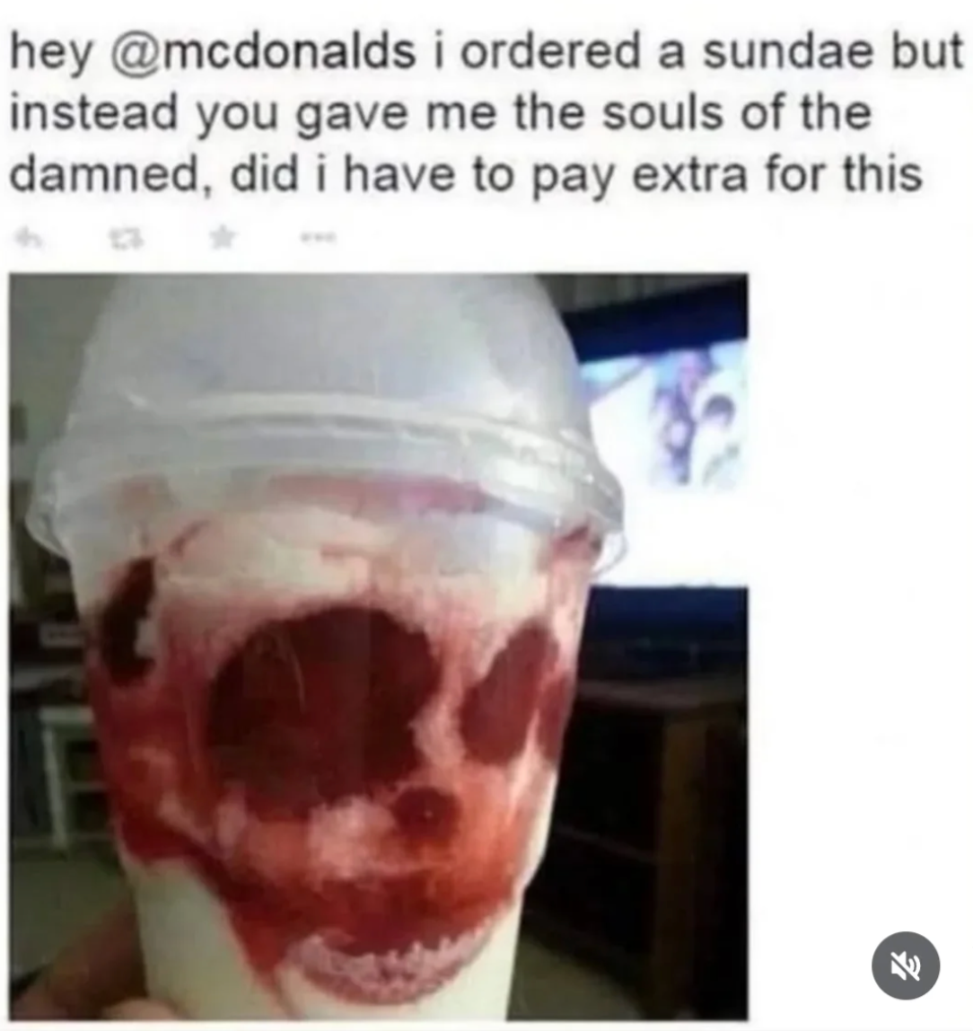 Text on image: Customer asks McDonald&#x27;s if they have to pay extra for a sundae that looks like a face