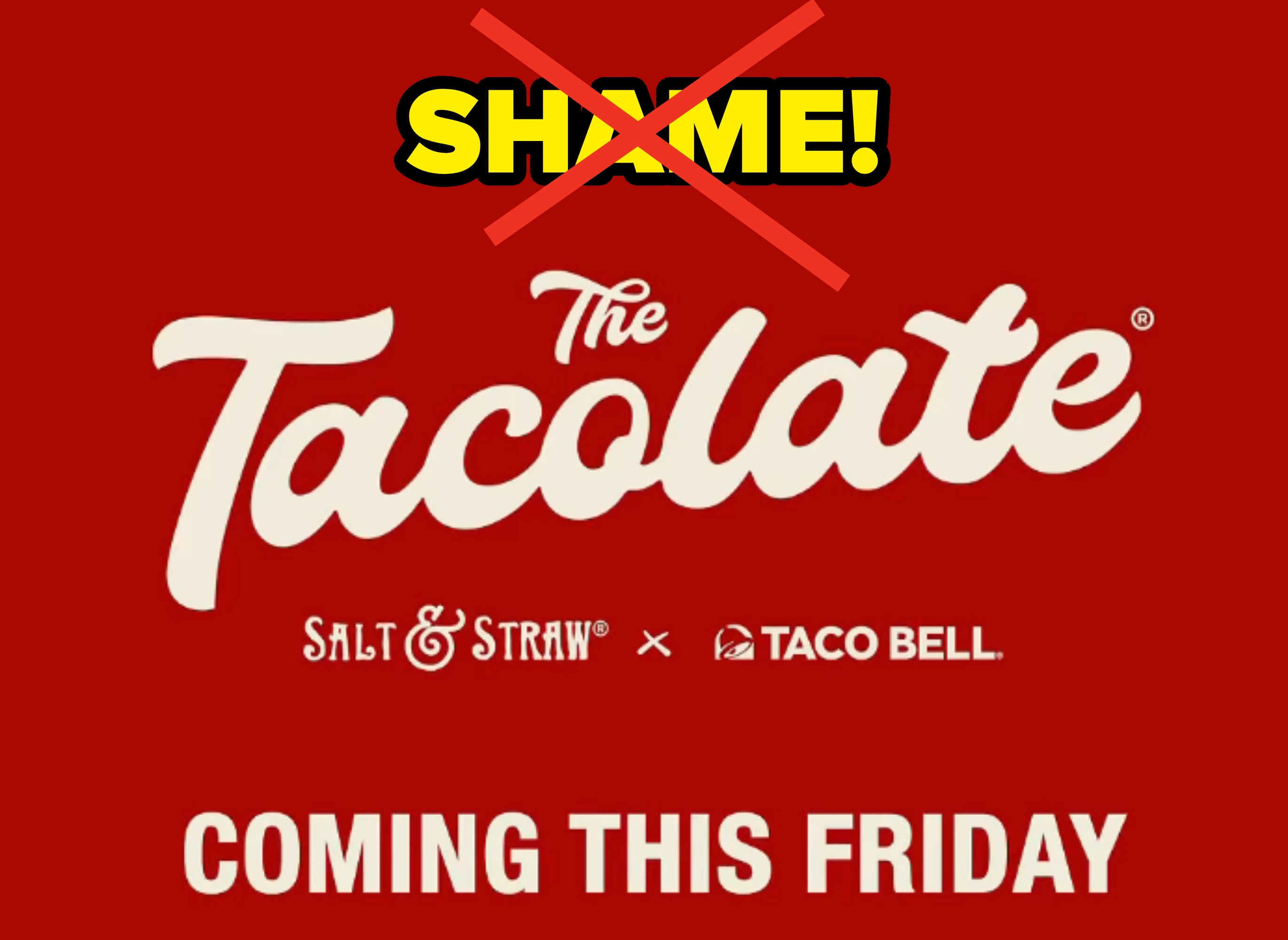 Text on a red background: "The Tacolate," a collaboration between Salt & Straw and Taco Bell, releasing this Friday