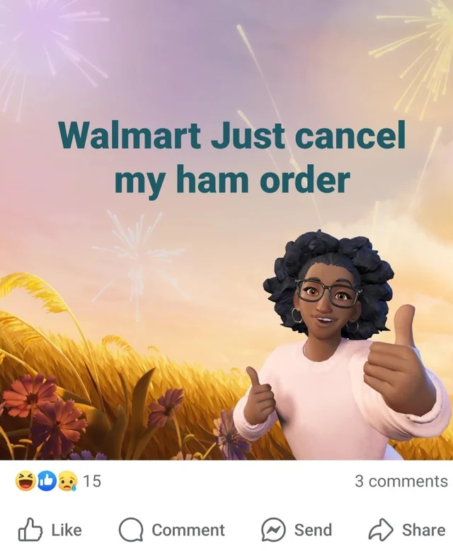 Illustration of an avatar giving a thumbs up on facebook. Text reads, "Walmart Just cancel my ham order"