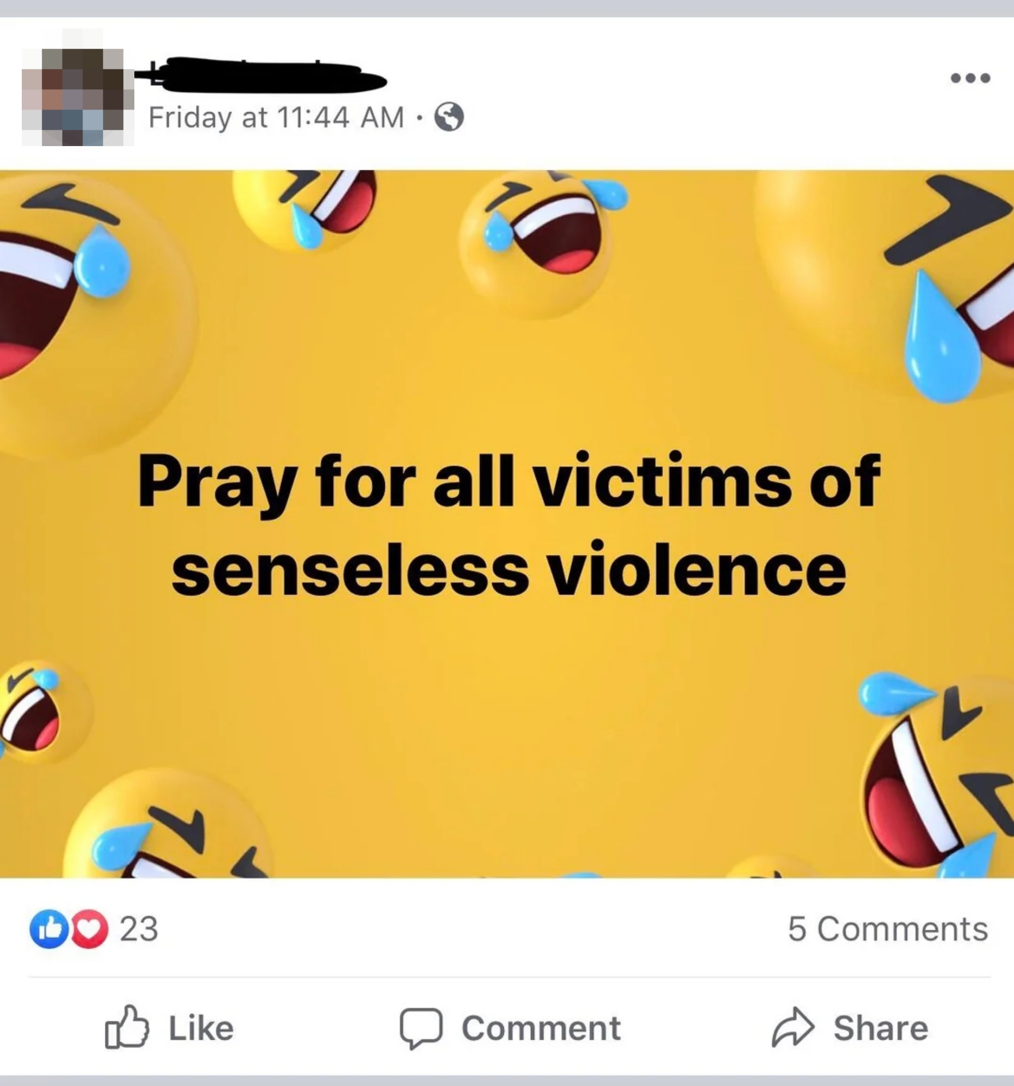 Social media post with text: "Pray for all victims of senseless violence," surrounded by laughing emoji illustrations