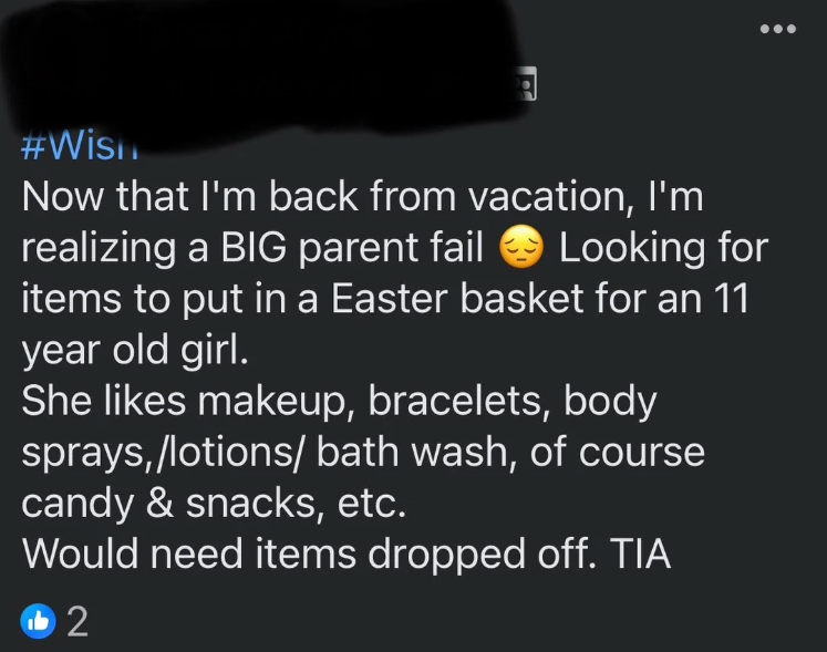 Postingan Facebook yang meminta item keranjang Paskah untuk gadis berusia 11 tahun, seperti riasan dan makanan ringan; barang kebutuhan diturunkan