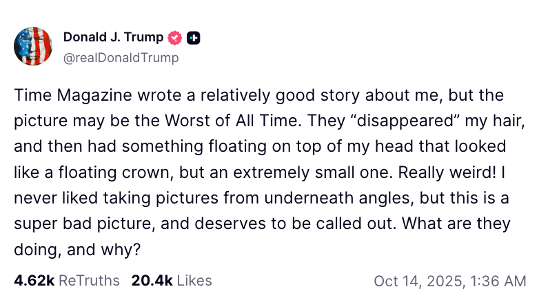 Donald J. Trump comments on a Time Magazine article, critiquing a photo and suggesting it deserves to be called "Worst of All Time."