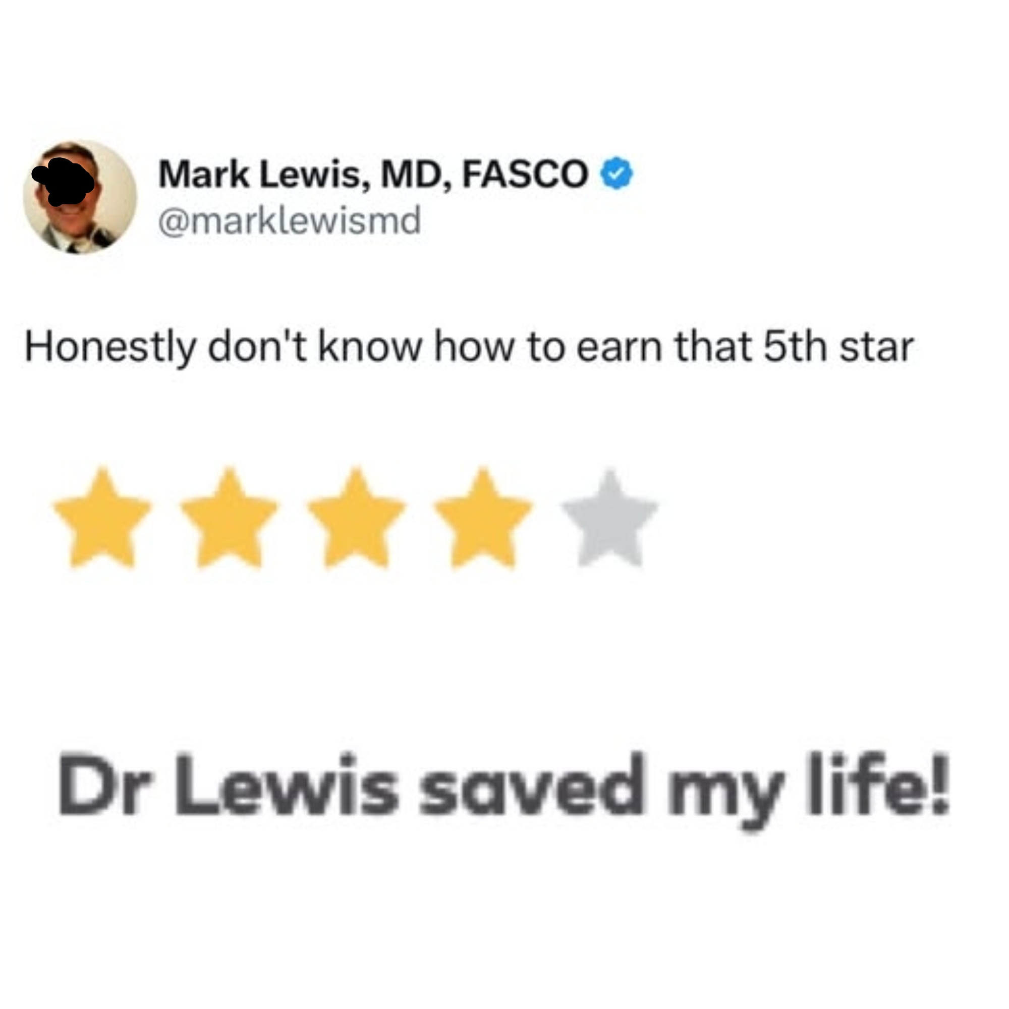Tweet joking about earning five stars, showing four yellow stars and one gray star. Text reads: &quot;Dr Lewis saved my life!&quot;