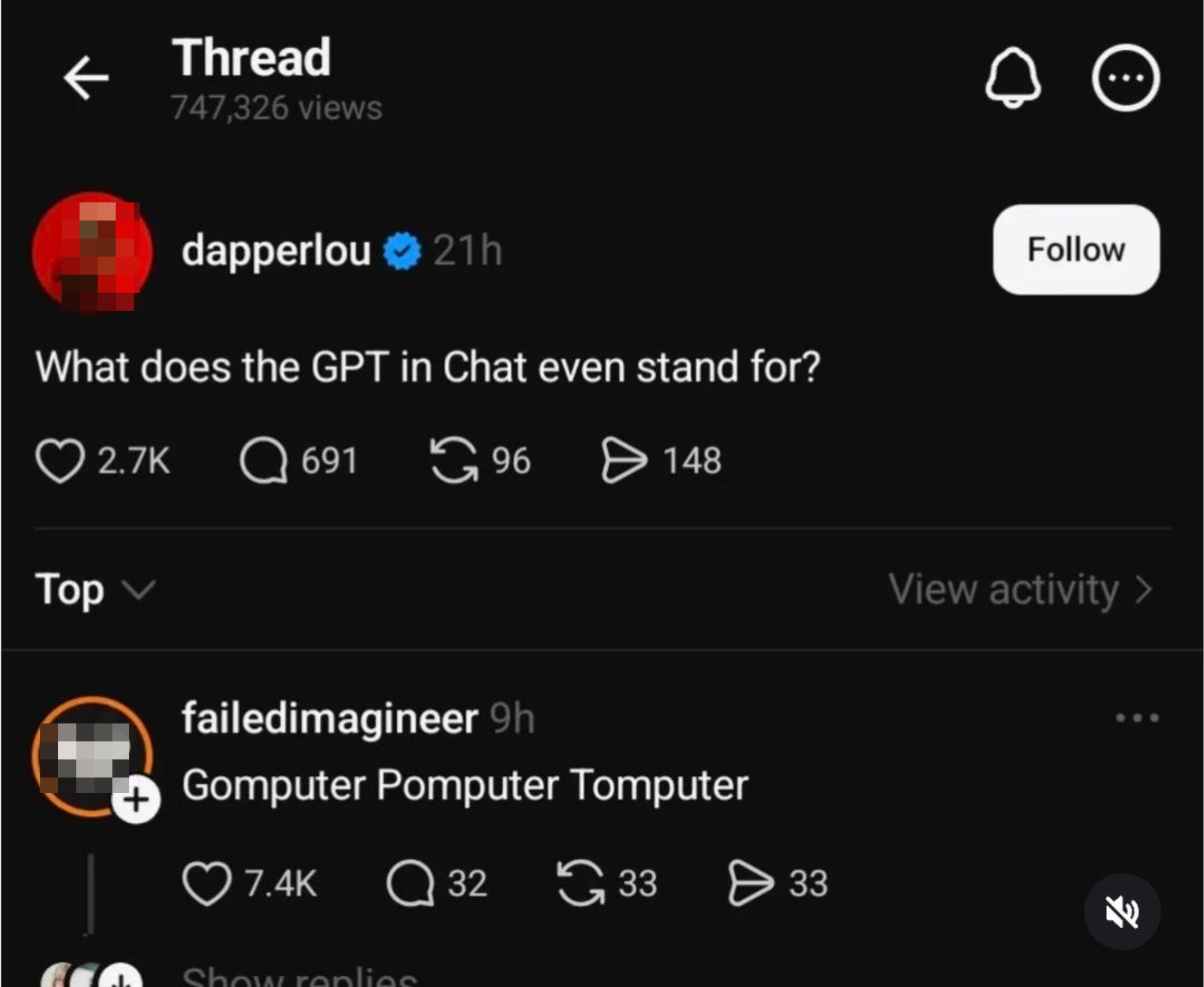 Social media threads discussing &quot;What does the GPT in Chat even stand for?&quot; with humorous reply: &quot;Gomputer Pomputer Tomputer.&quot;