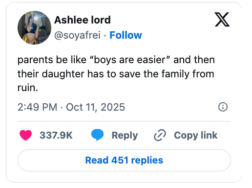 Screenshot of a tweet by Ashlee Lord saying: "parents be like 'boys are easier' and then their daughter has to save the family from ruin."
