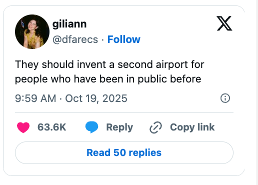 Social media post by user giliann suggesting a second airport for people experienced in public spaces. 63.6K likes