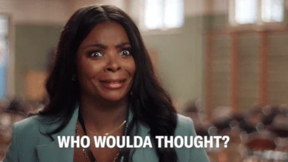 Person with a amazed  expression, captioned &quot;WHO WOULDA THOUGHT?&quot; successful  bold text