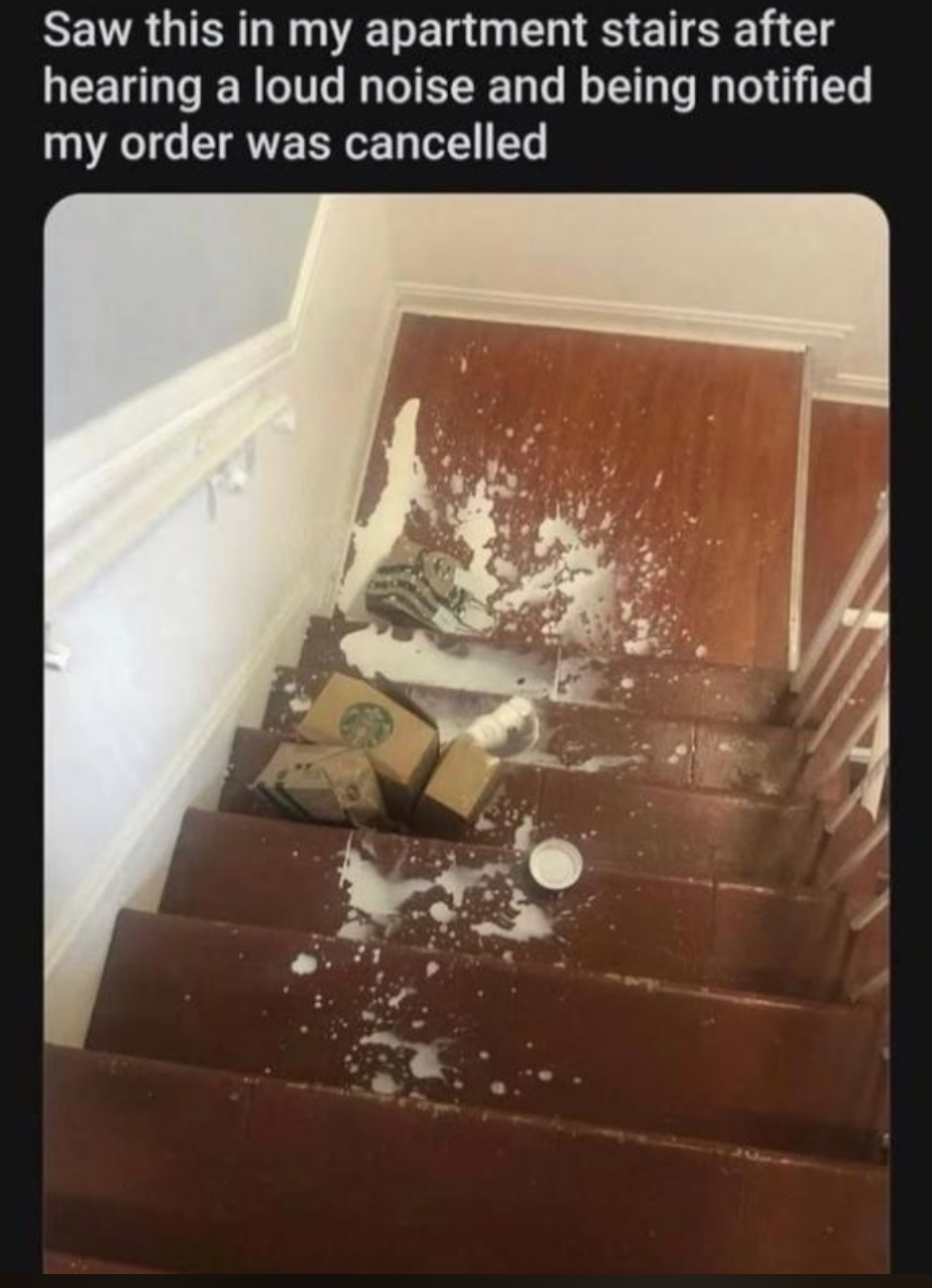 Spilled nutrient  transportation  connected  stairs with cartons and a integrative  cup, accompanied by a caption astir  a canceled bid   aft  a large   noise