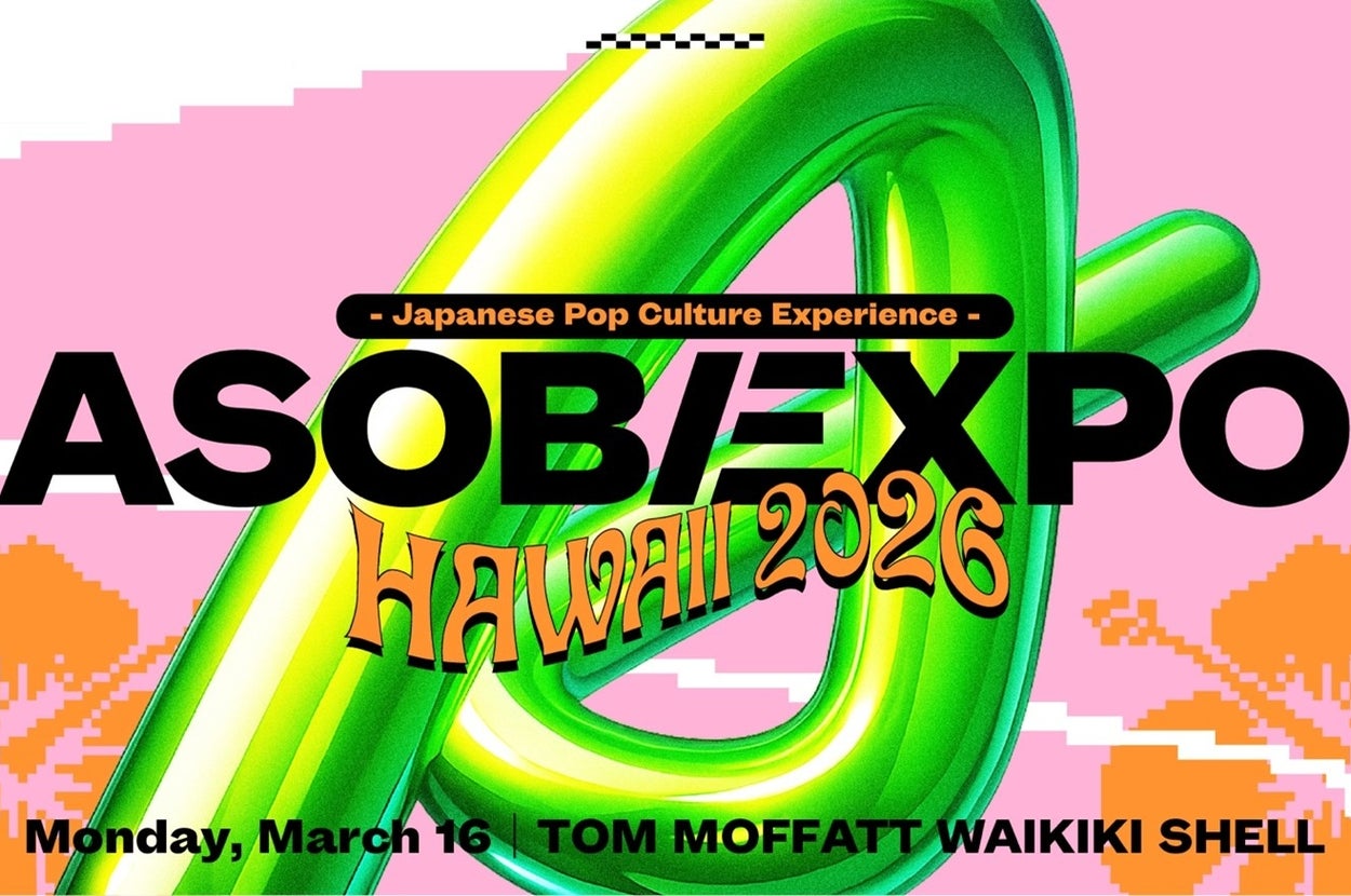 日本のポップカルチャーイベント「ASOB/EXPO Hawaii 2026」、開催日は3月16日、トム・モファット・ワイキキシェルで開催予定。