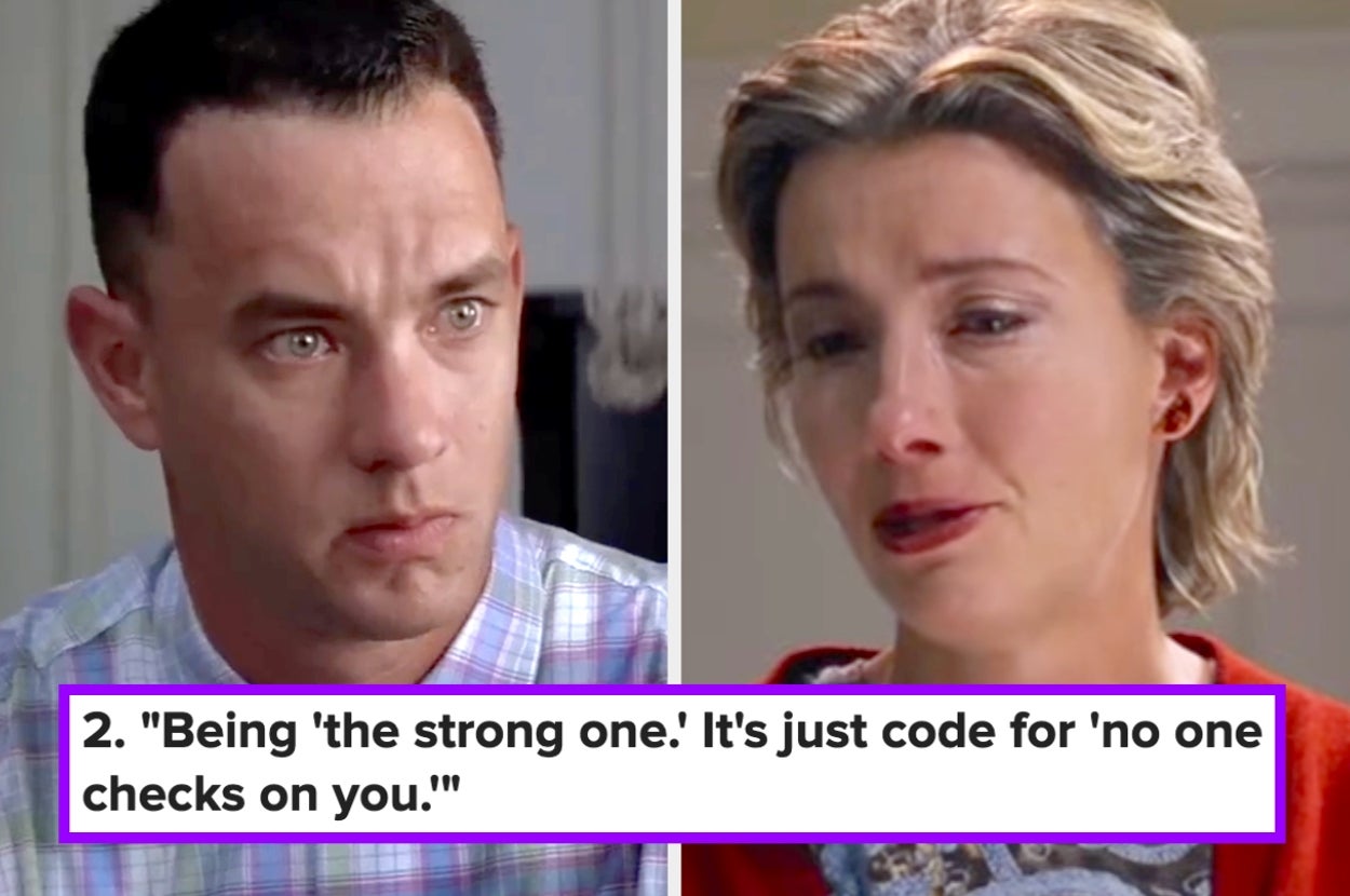 An actor looks concerned while another actor is visibly upset. Caption: "Being 'the strong one.' It's just code for 'no one checks on you.'"