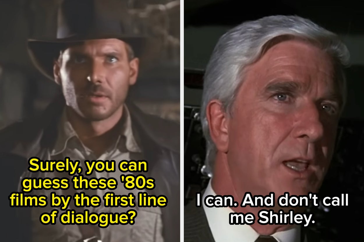 Can You Name The '80s Movie By The First Line Said On Screen?