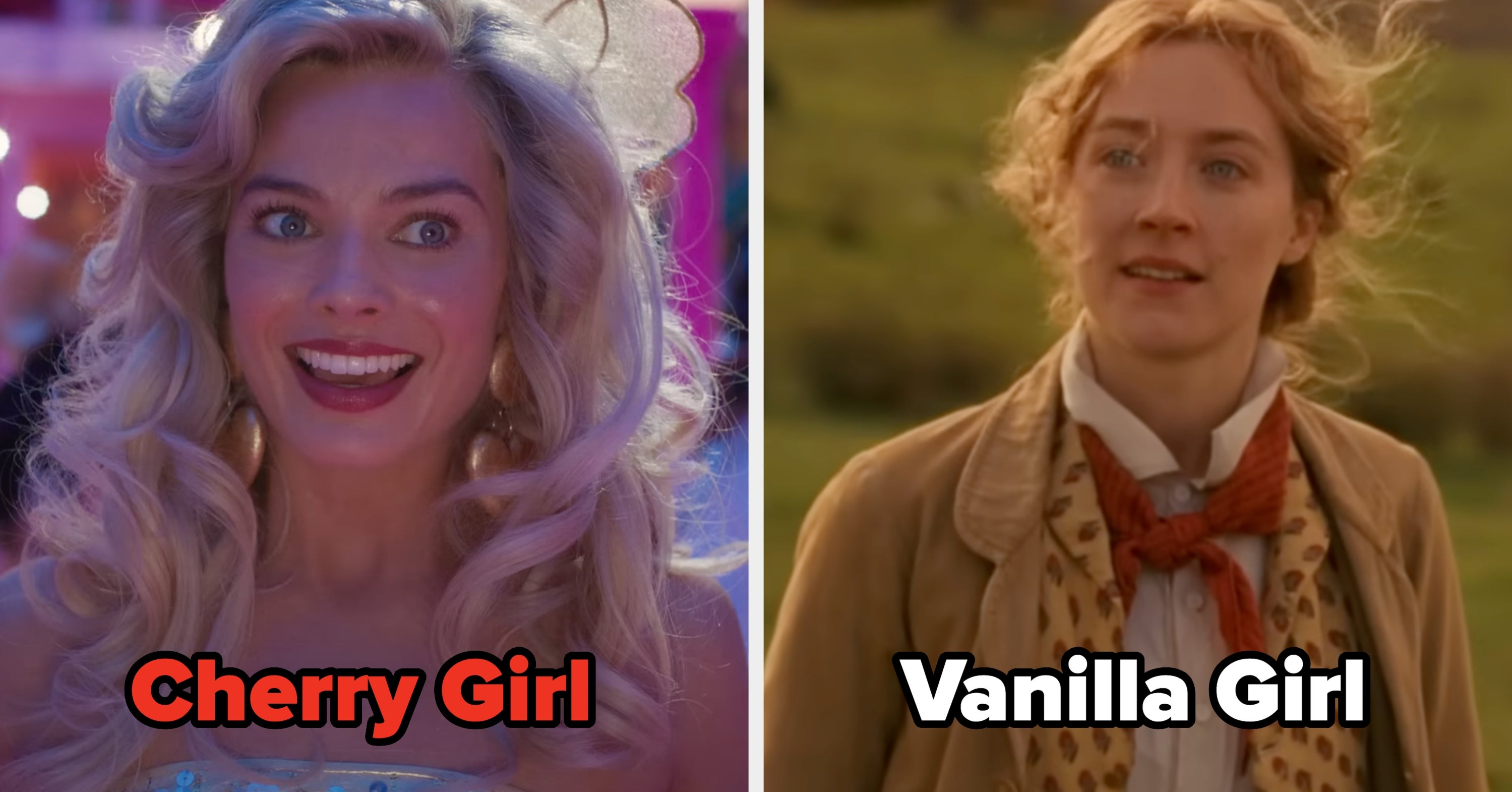 Are You More Vanilla Girl Or Cherry Girl?