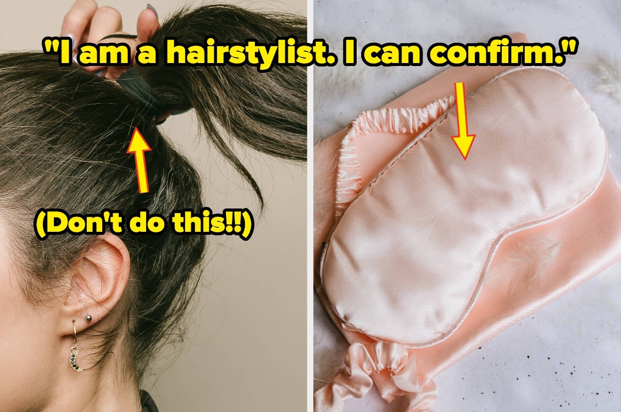 Image of a woman tying hair with a regular band labeled "Don't do this!" next to a silk sleep mask labeled "I am a hairstylist. I can confirm."
