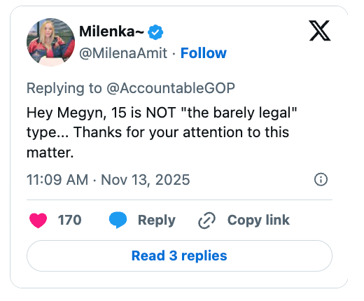 A tweet by Milenka addressing someone named Megyn, emphasizing that age 15 is not &quot;barely legal&quot; and thanking for attention to the matter