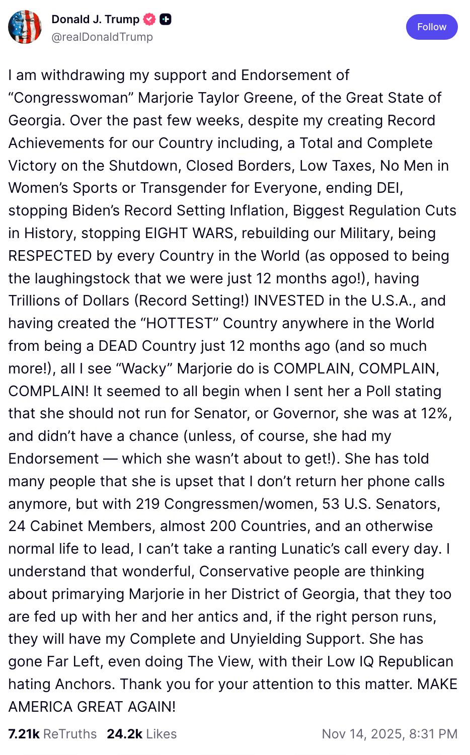  The writer  withdraws enactment    for Marjorie Taylor Greene, criticizing her for assorted  reasons, including losing elector  enactment    and not maintaining Trump’s legacy