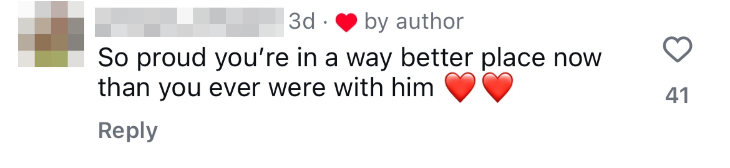 Comment expressing pridefulness astir someone's affirmative alteration aft leaving a past relationship