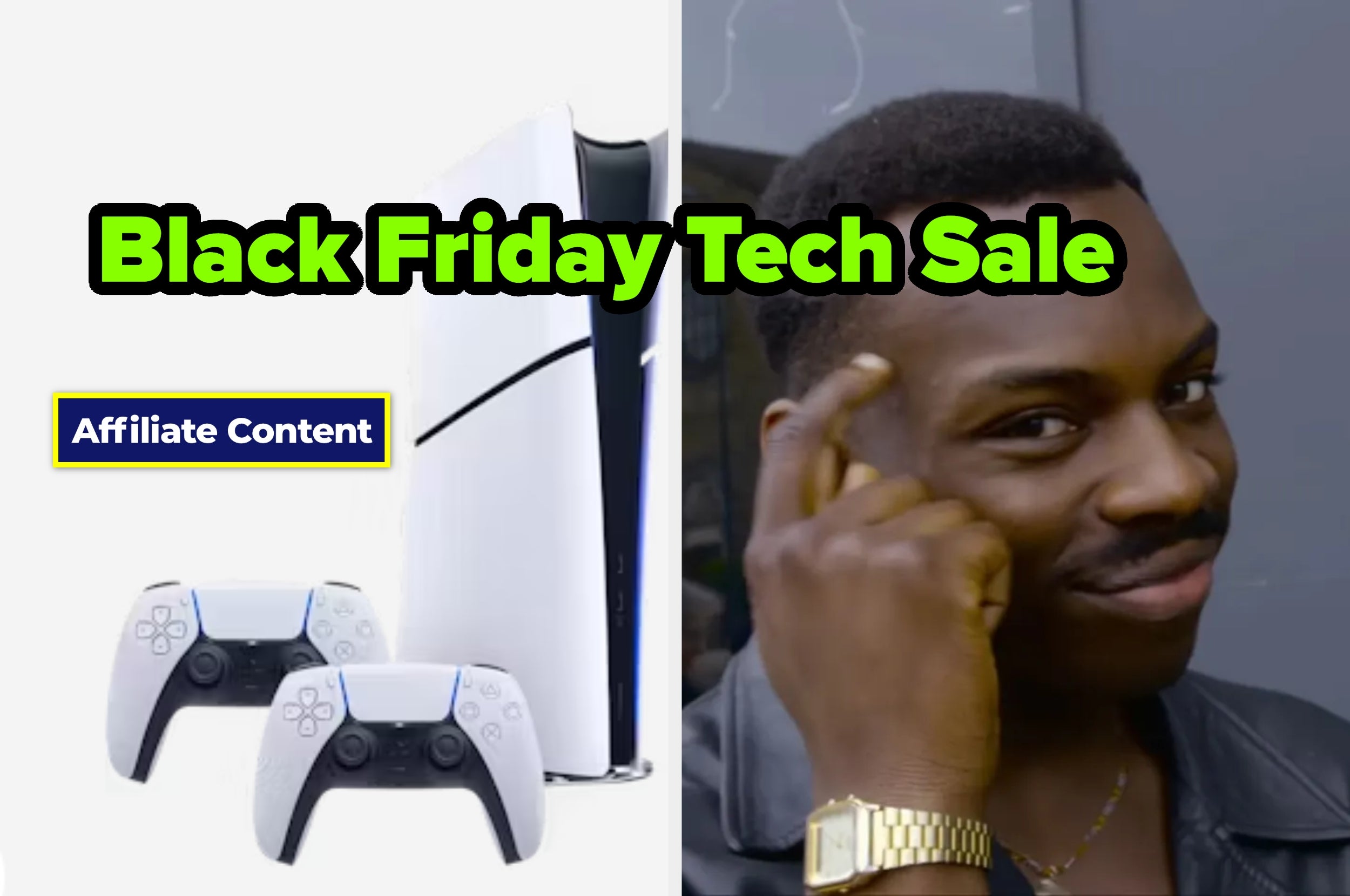 Black Friday tech sale advertisement featuring a gaming console and two controllers. A person points to their head with a knowing expression