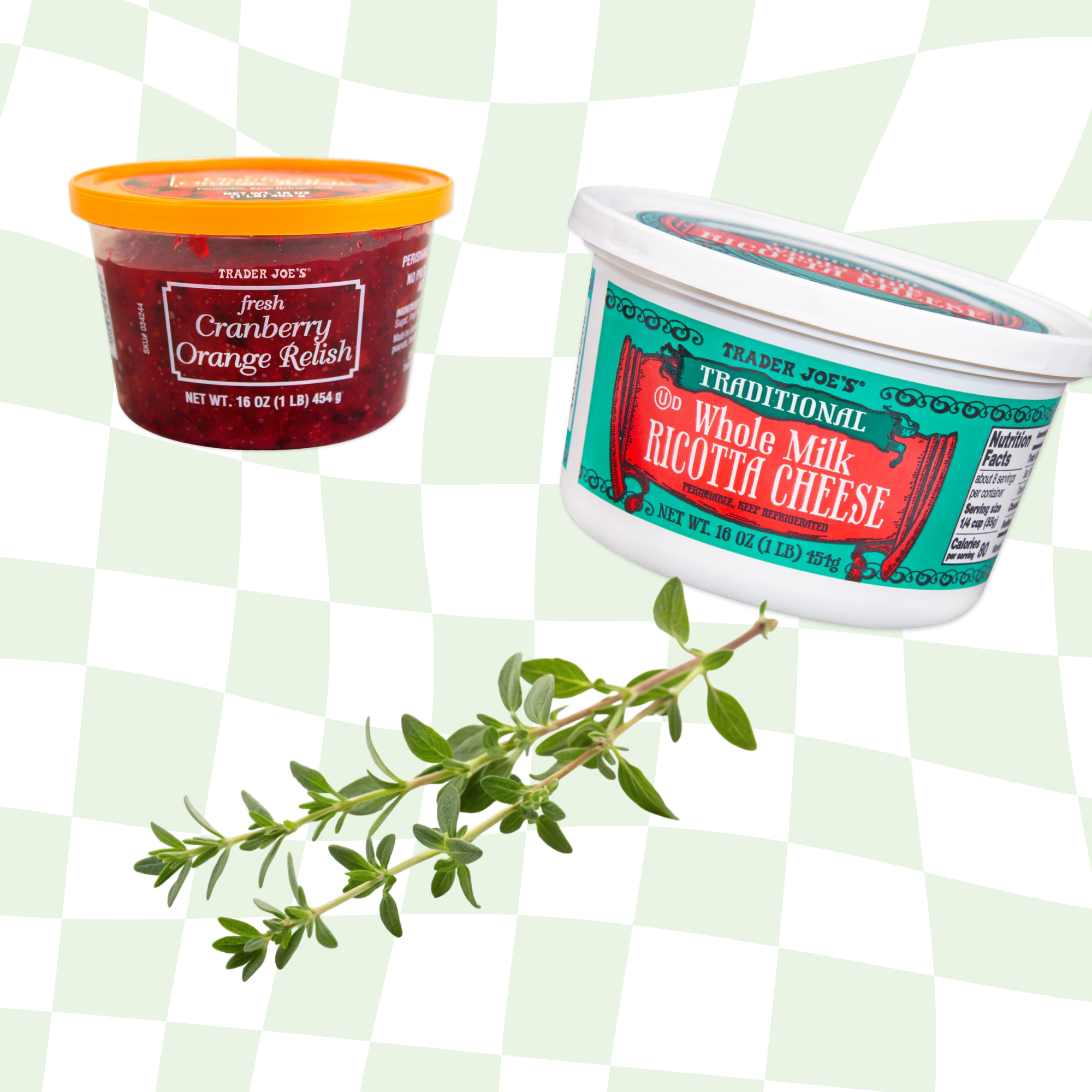Containers of Trader Joe&#x27;s cranberry orange relish and whole milk ricotta cheese, with a sprig of fresh thyme