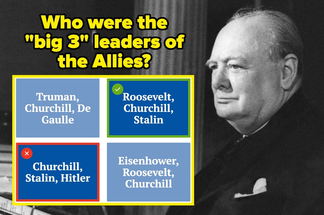 Quiz question on the "big 3" WWII Allied leaders, with options including Truman, Roosevelt, Stalin, Churchill, de Gaulle, Eisenhower, and Hitler