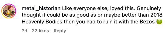Instagram remark discussing disappointment with an lawsuit compared to the 2018 Heavenly Bodies, mentioning Bezos negatively