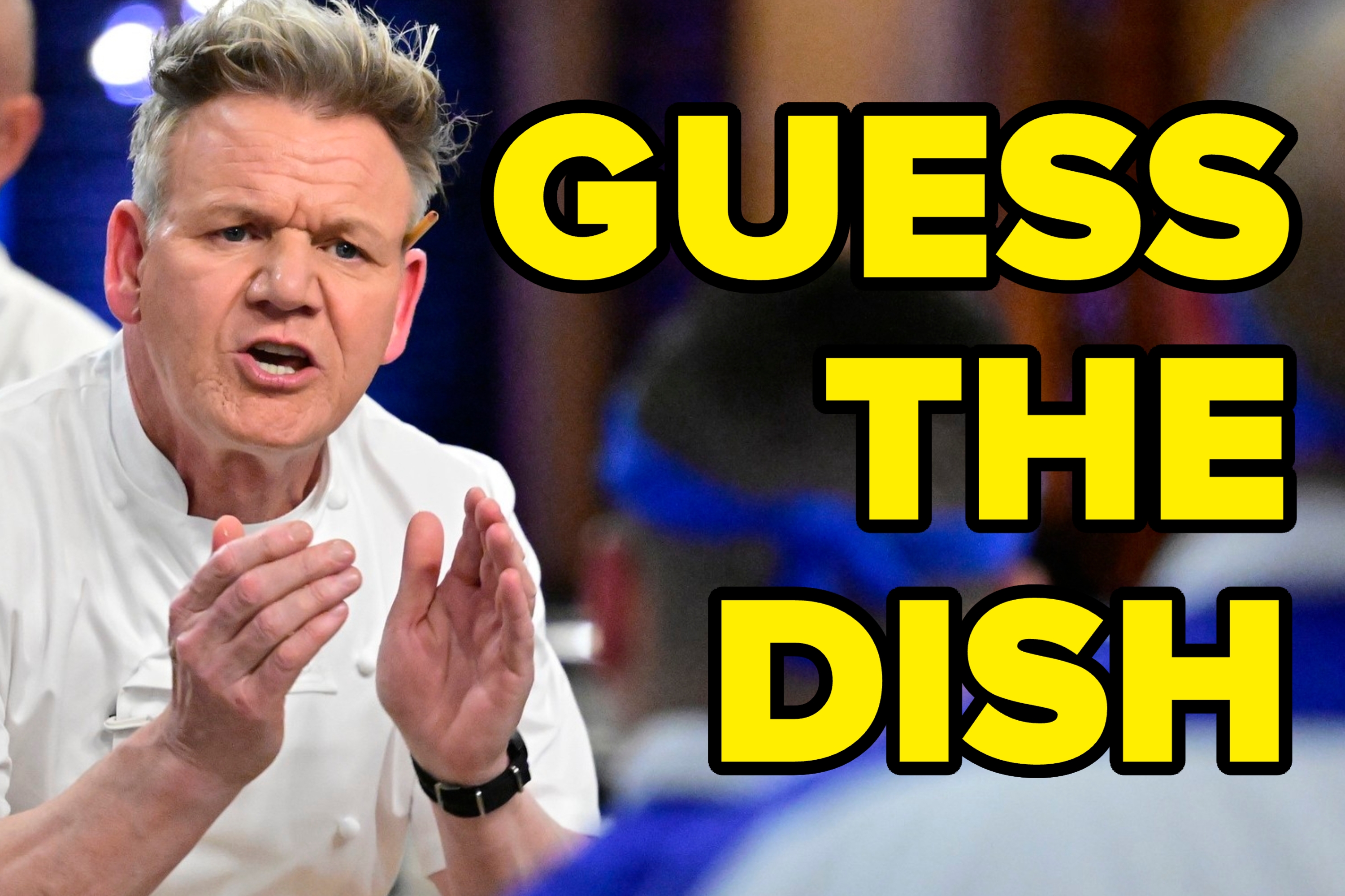 A chef in a white uniform appears animated, gesturing with his hands, next to large text that reads "Guess the Dish."