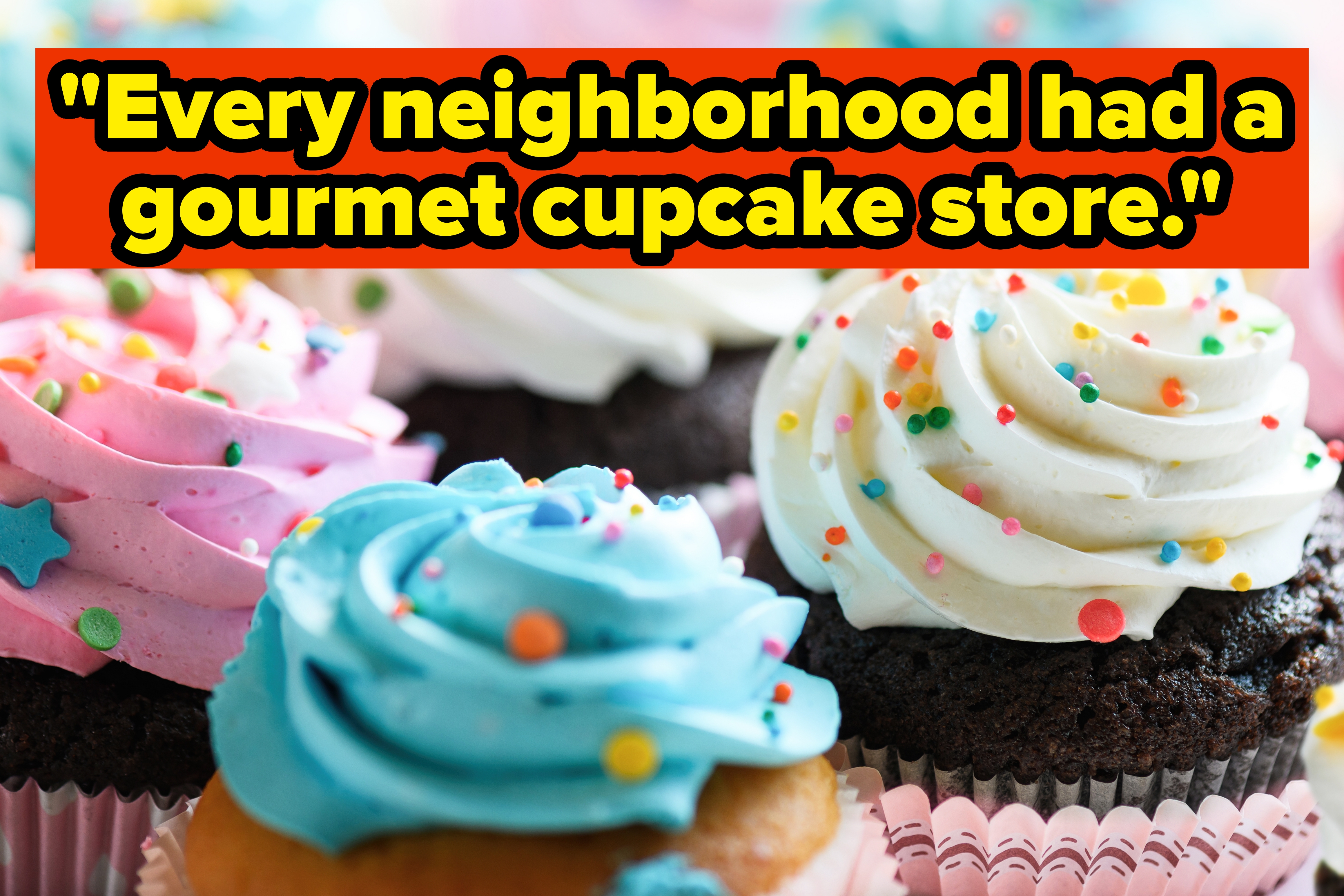 buzzfeed.com - Kelly Martinez - 16 Trendy Foods Everyone Was Obsessed With A Few Years Ago That Have Basically Vanished