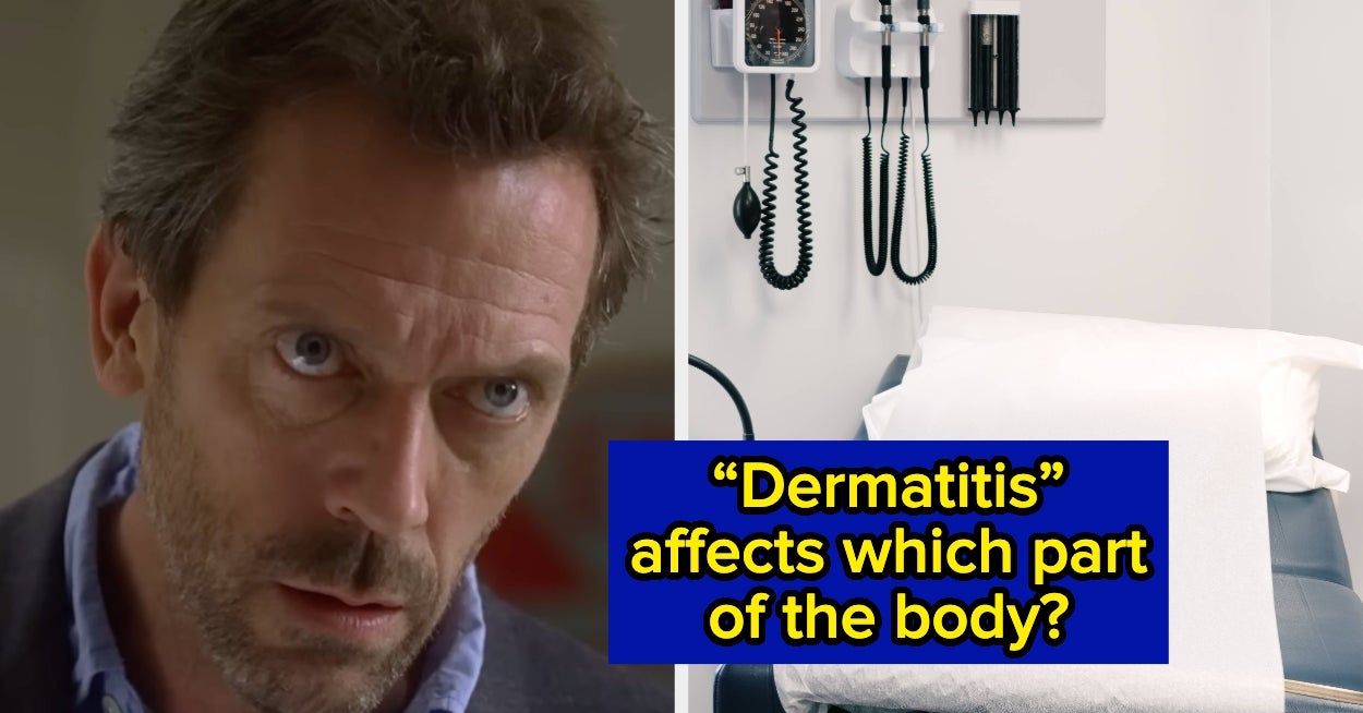 You Have An IQ Over 170 If You Know The Definition Of These 15 Medical Terms