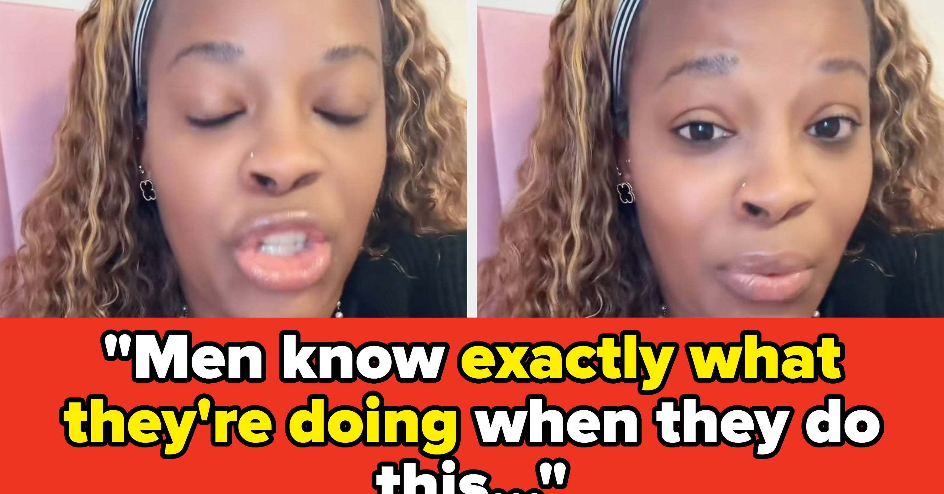 This Woman Called Out A Suuuuper Common Behavior In Men That Everyone Is Pretty Much Taught To Just Accept, And I Truly Never Thought About It This Way