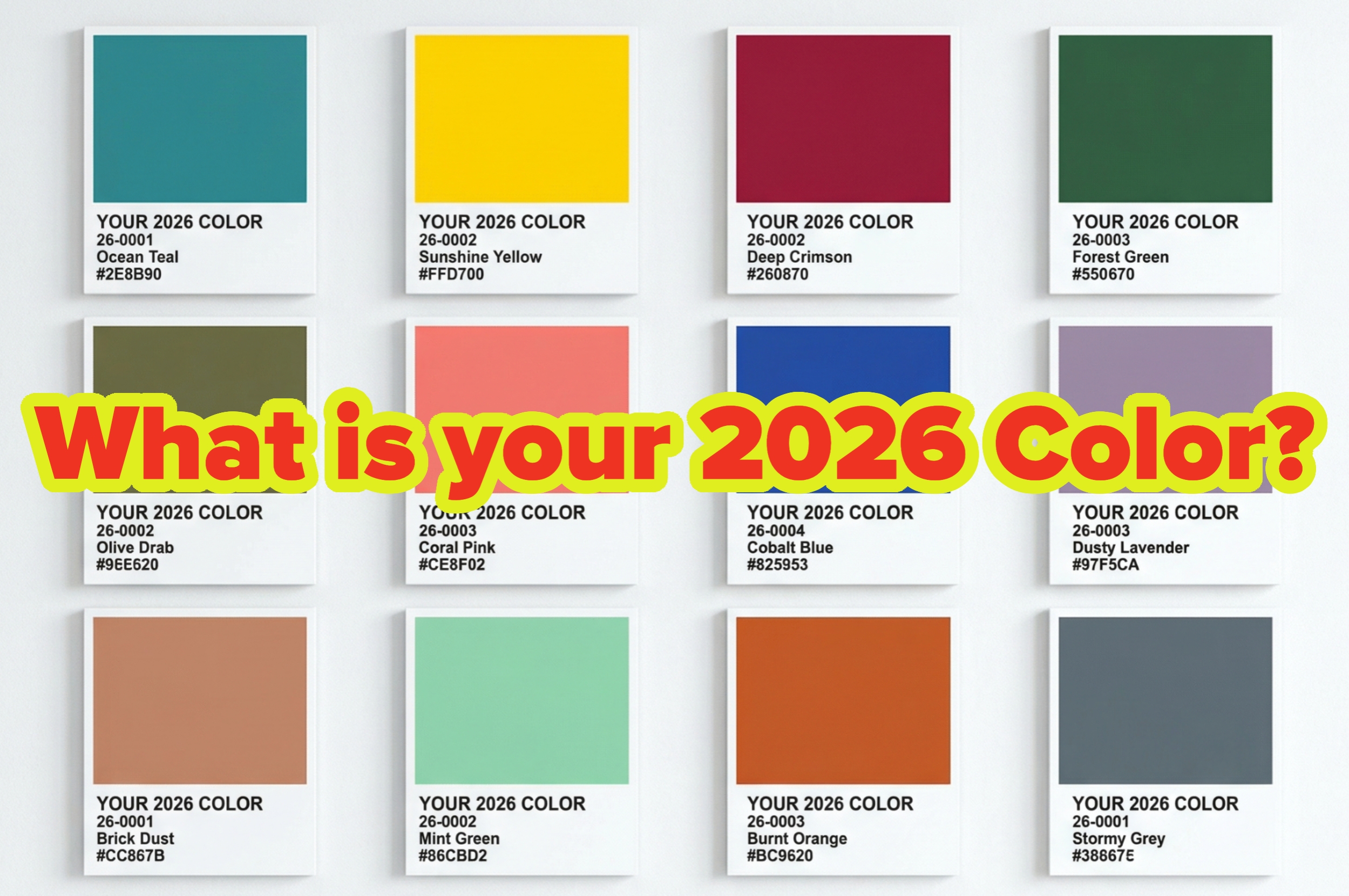 A grid of color swatches with text asking "What is your 2026 Color?" Each swatch has a color name and code