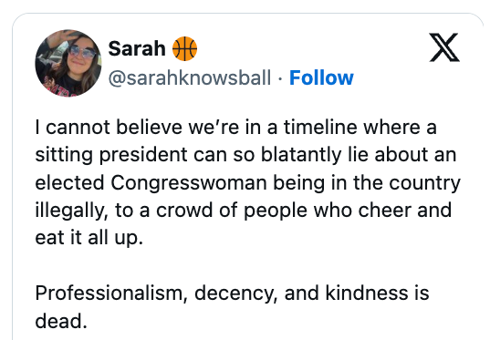 Tweet som kritiserer en president for å lyve om en kongresskvinnes juridiske status mens offentligheten godkjenner; beklager mangel på profesjonalitet og anstendighet