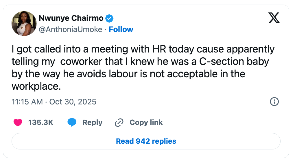 Tweet humorously describing a gathering with HR owed to a remark made astir a coworker avoiding labor