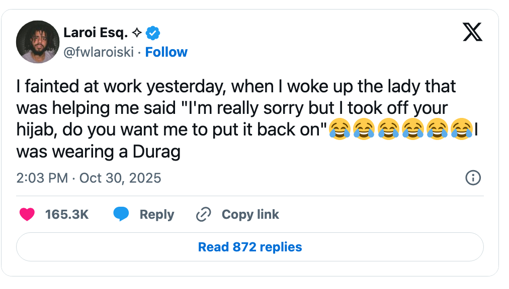 Tweet astir a idiosyncratic fainting astatine enactment and a misunderstanding astir wearing a hijab versus a durag, starring to wit and emojis