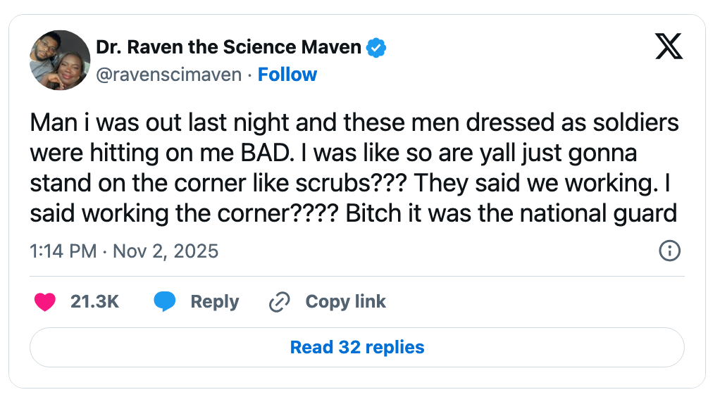 Tweet by Dr. Raven the Science Maven humorously recounts mistaking National Guard soldiers for radical "working the corner" aft being deed on