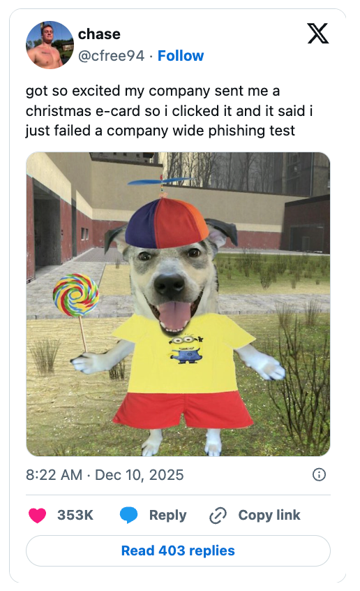 Dog edited into a meme wearing a propeller hat, yellowish  shirt, and reddish  shorts, holding a lollipop. Text jokes astir  falling for a phishing test