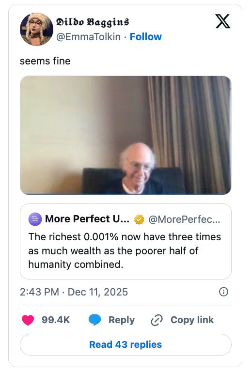Man smiling successful  a tweet referencing wealthiness  inequality; caption reads "seems fine."