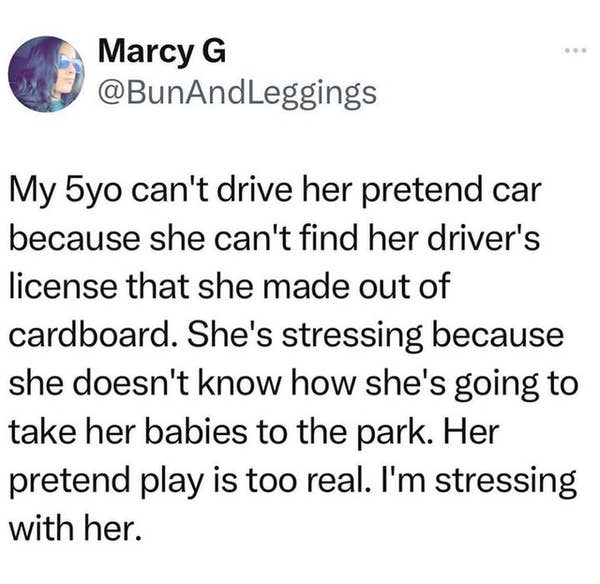 A parent shares a funny story about their 5-year-old stressing over not finding a cardboard driver\&\#x27;s license for a pretend car