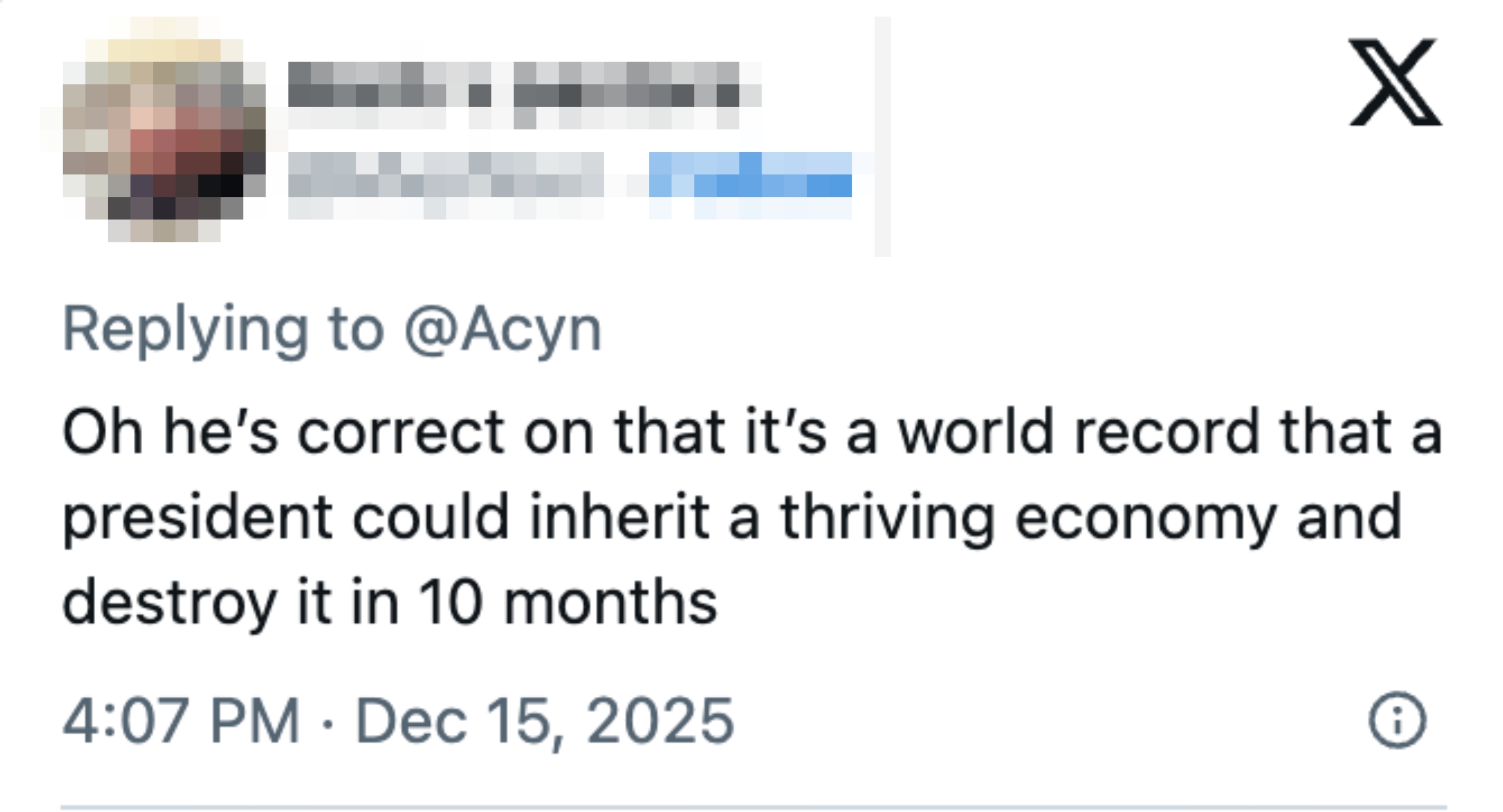  "Oh he's close   connected  that it's a satellite   grounds   that a president   could inherit a thriving system  and destruct  it successful  10 months."