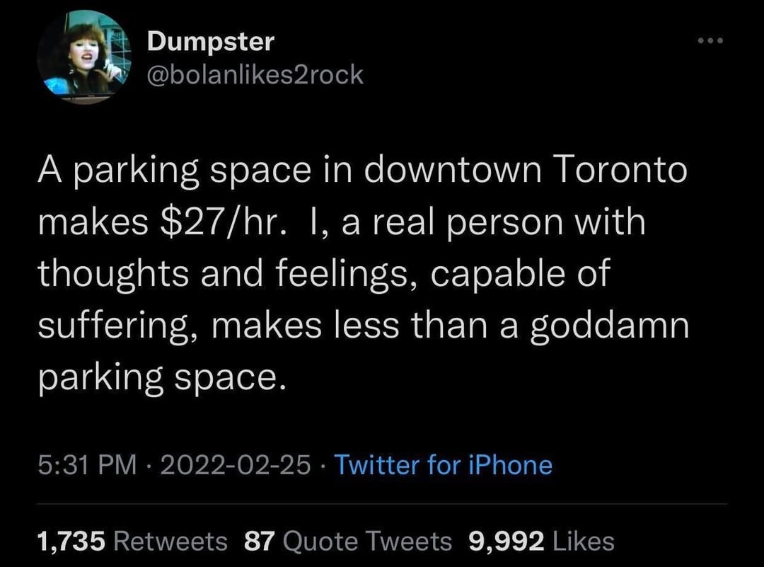 Tweet comparing parking space\&\#x27;s \$27/hr cost in Toronto to a real person\&\#x27;s earnings, highlighting disparity in value and wage
