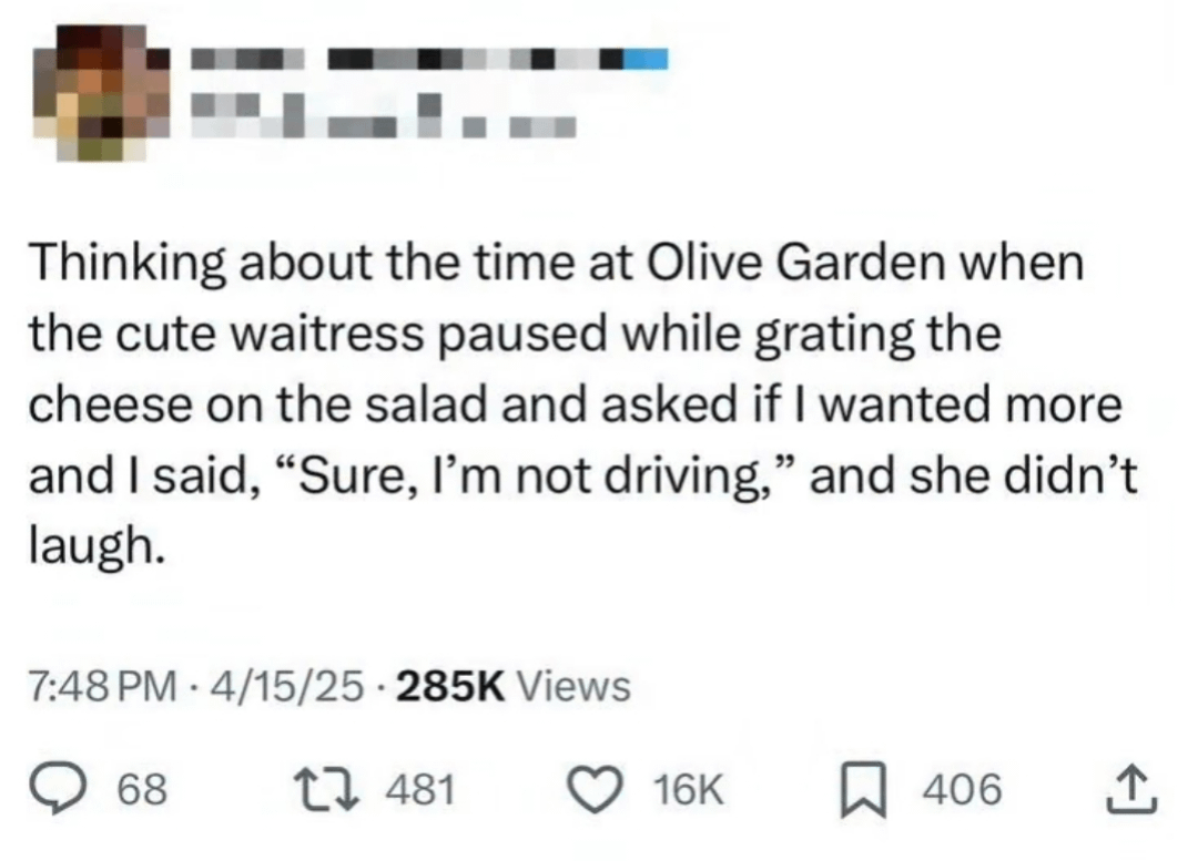 Tweet recounting a humorous incident at Olive Garden where a remark about cheese and not driving failed to amuse the waitress