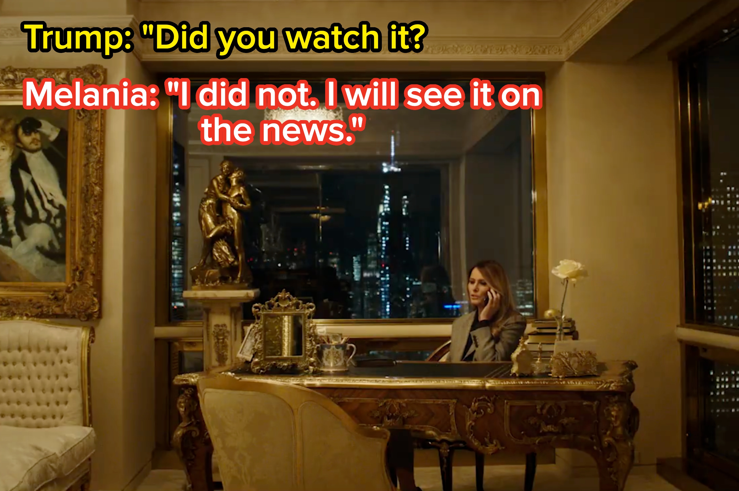 Trump asks if she watched it; she replies she'll spot it connected the news