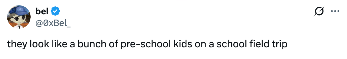 Tweet by idiosyncratic saying, "they look similar a clump of pre-school kids connected a schoolhouse tract trip."