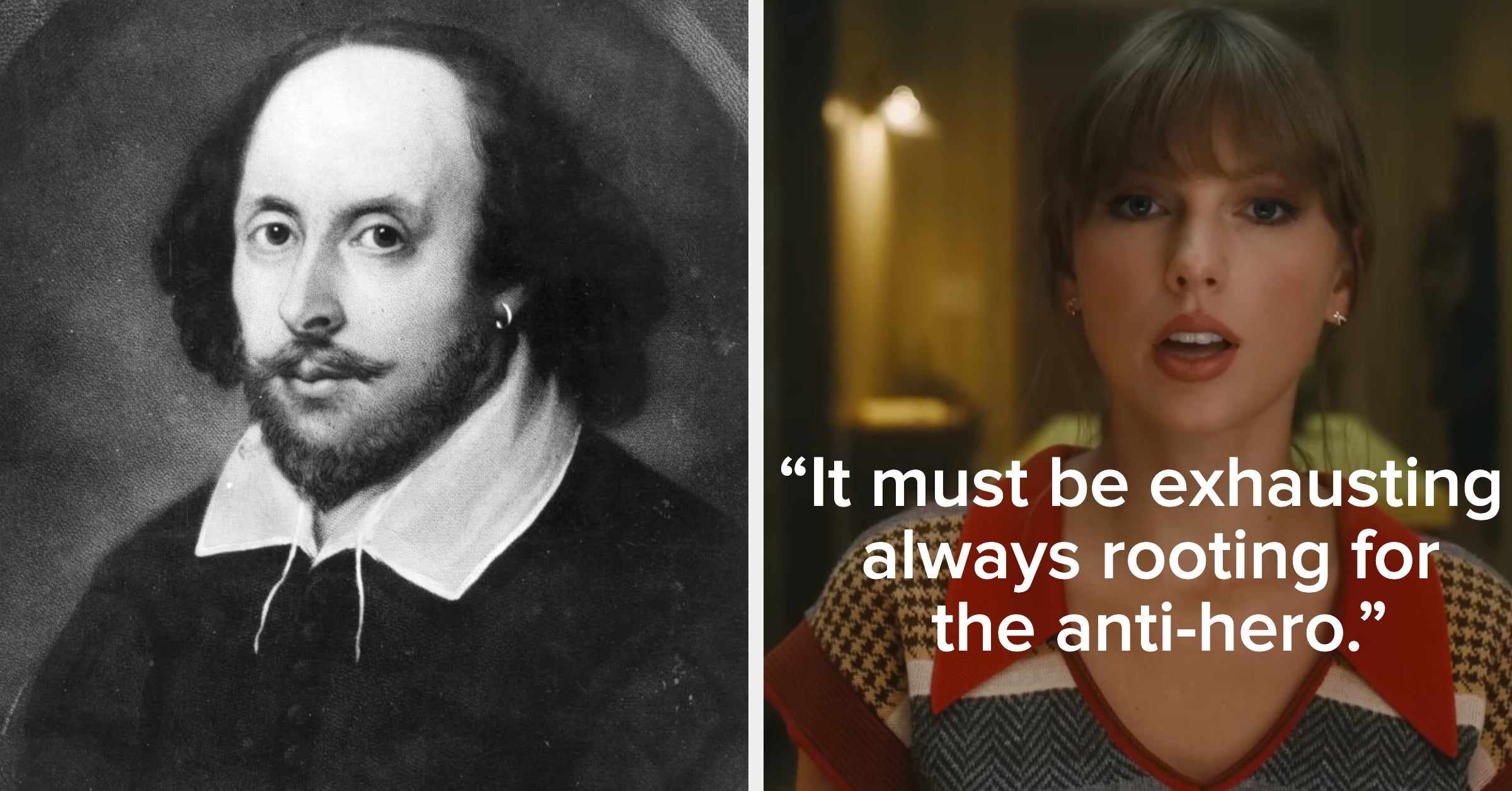 Pick Your Favorite Taylor Swift Lyrics And We'll Tell You Which Shakespearean Character You Embody