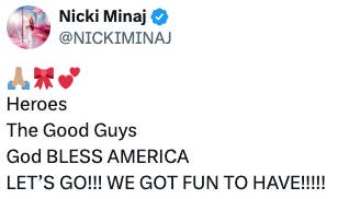 Nicki Minaj tweet with emojis, praising heroes and bully  guys, blessing America, and expressing excitement