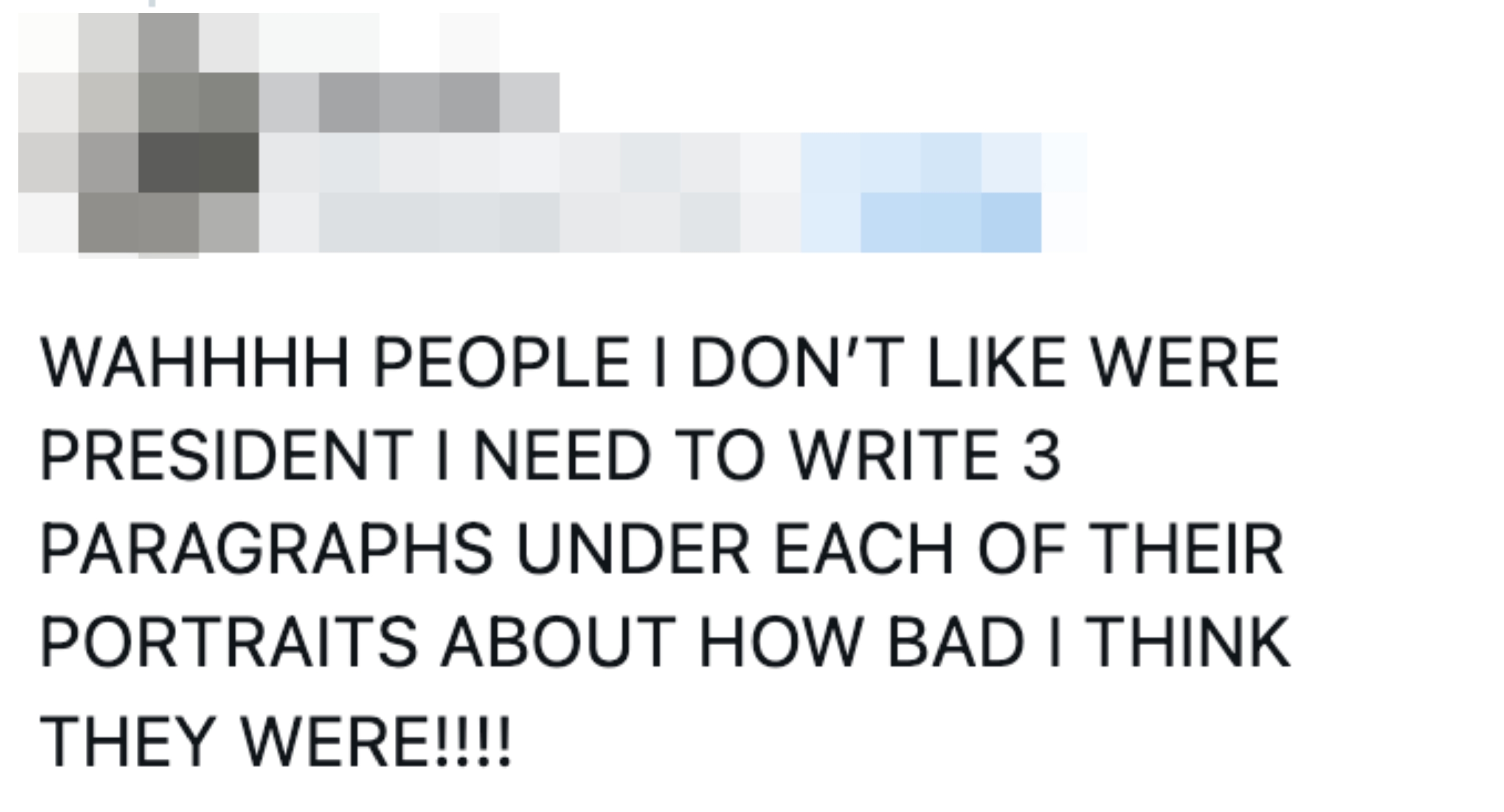 Legg ut satiriske kommentarer på klager over tidligere presidenter de misliker