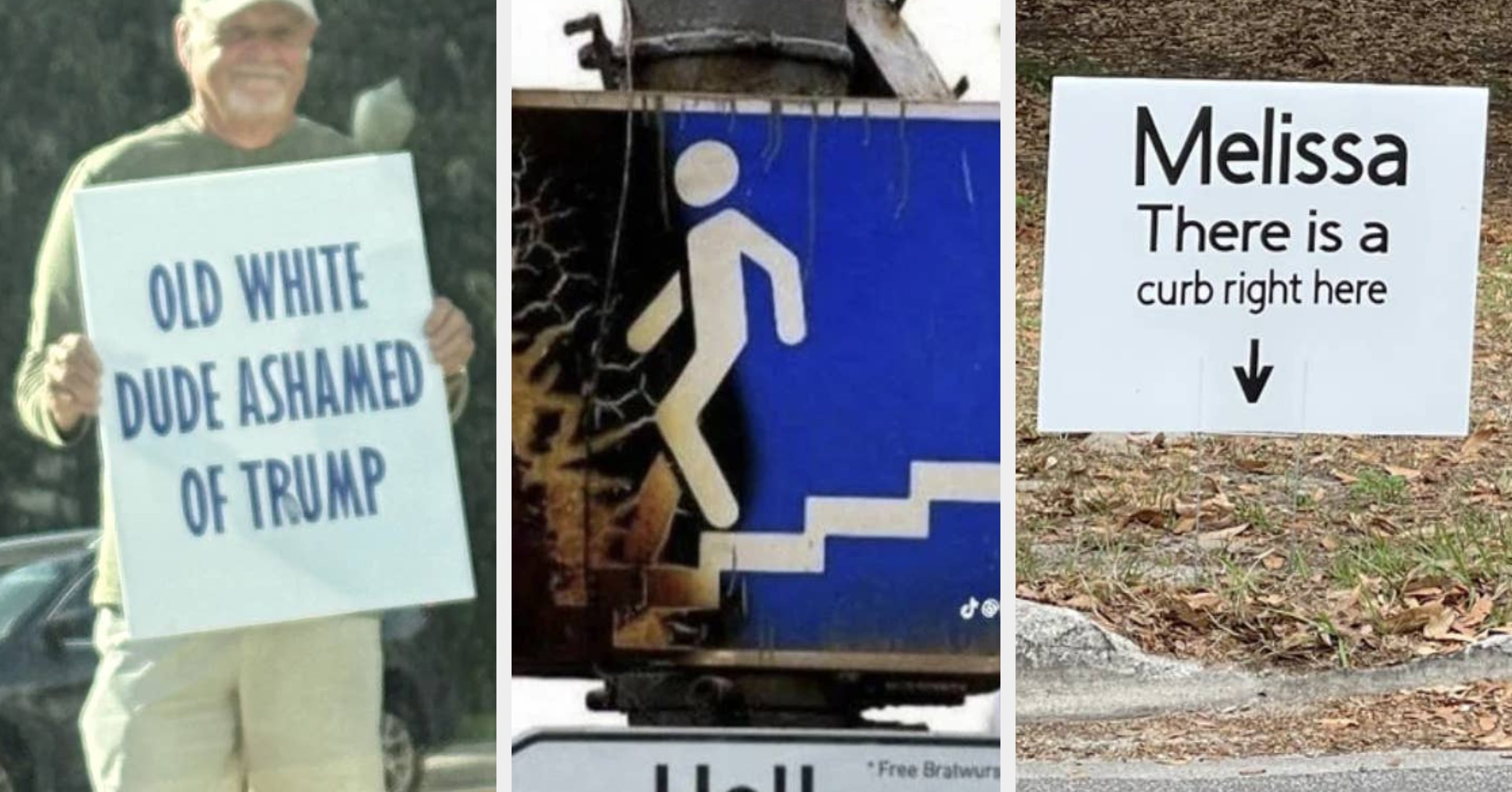 Here Are All The Hilarious Signs From 2025 That'll Make You Forget We're Living Through The Actual Apocalypse For A Solid 10 Minutes
