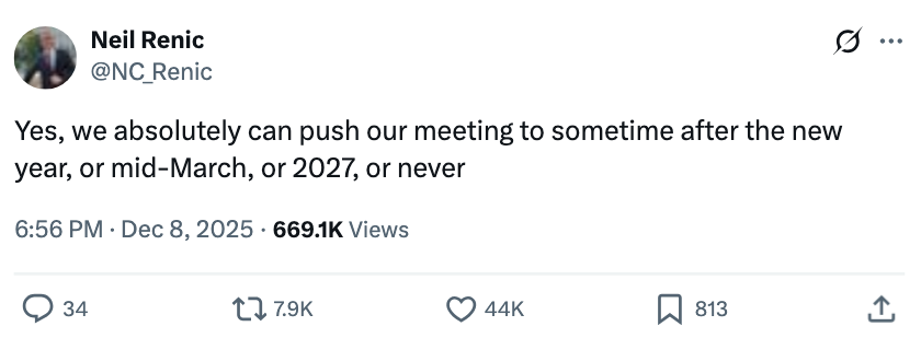 A tweet humorously suggesting indecision astir  rescheduling a gathering  to aft  the caller   year, mid-March, 2027, oregon  never