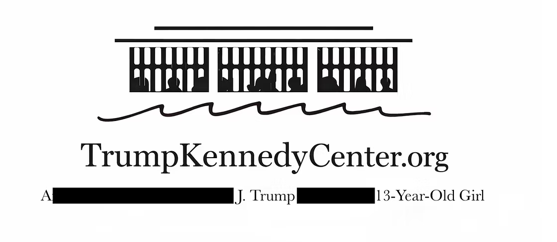Text logo for TrumpKennedyCenter.org with references to J. Trump and a 13-year-old girl