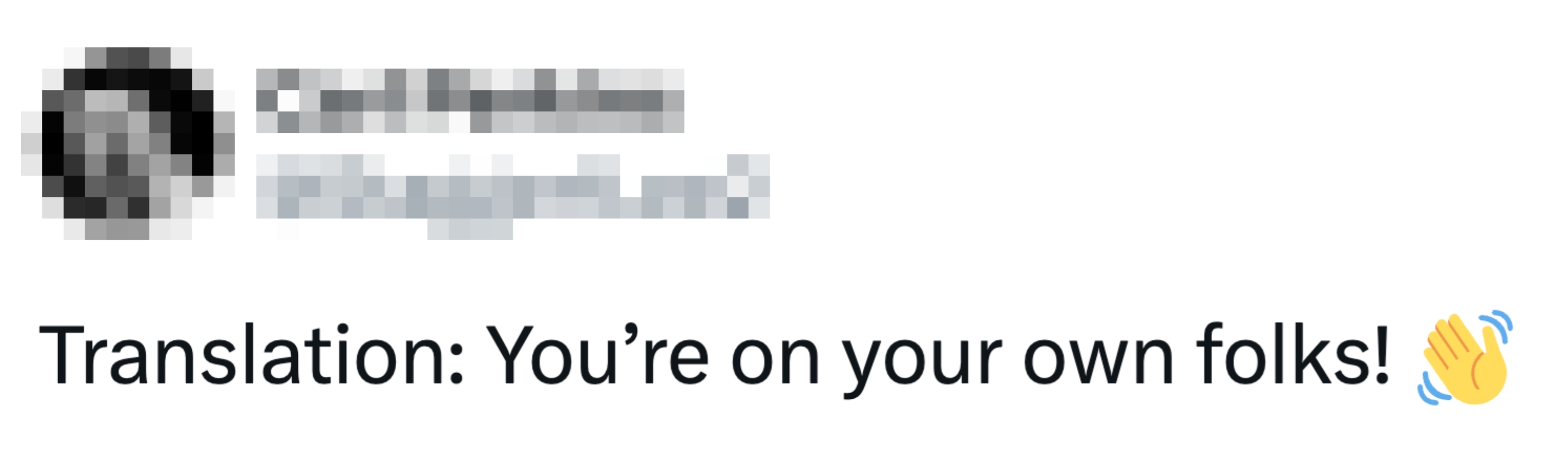  You’re connected  your ain  folks!" with a waving manus  emoji