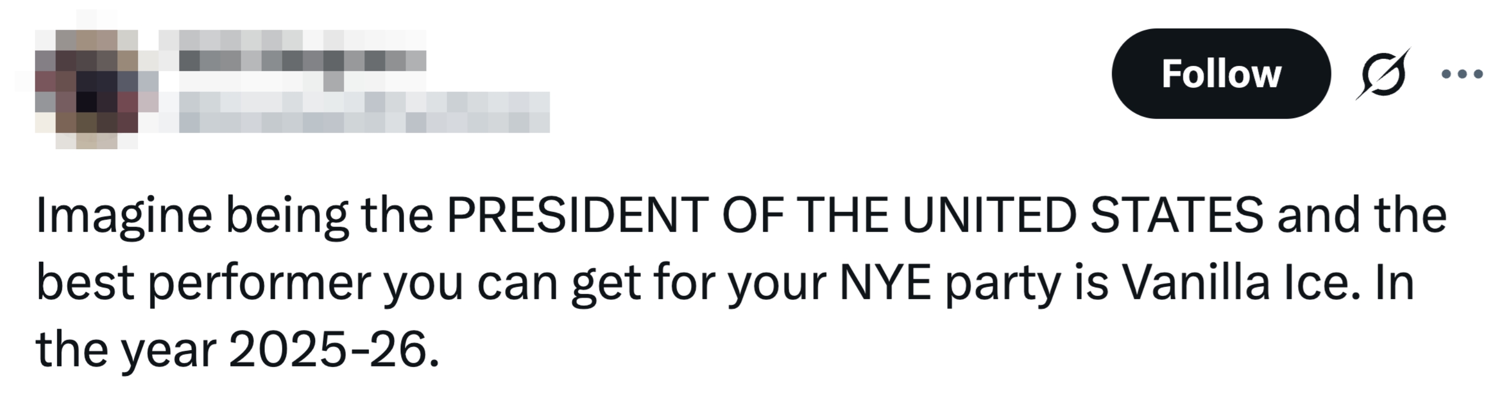Tweet vitser om at presidenten i USA ansetter Vanilla Ice til en nyttårsfest i 2025-26