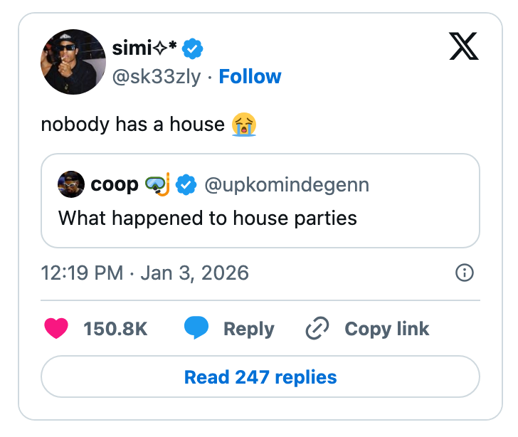  User wonders astir  deficiency  of location   parties, different  comments cipher  has a house